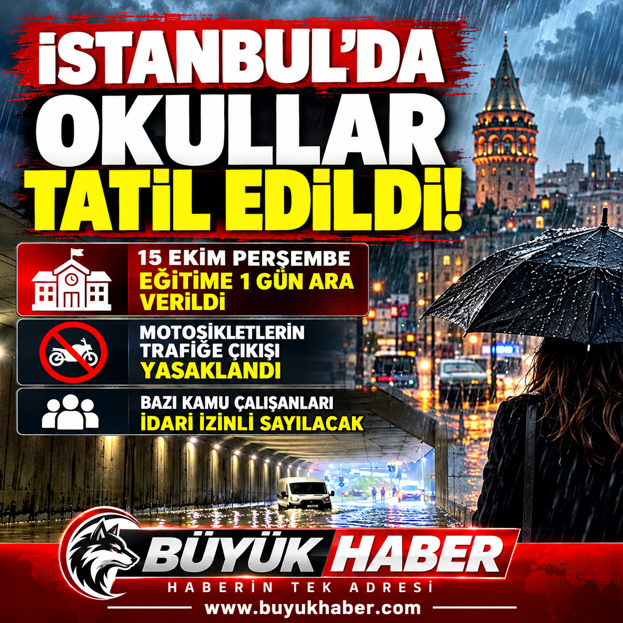 İstanbul'da Okullar Tatil Edildi!